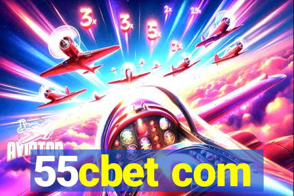 55cbet com