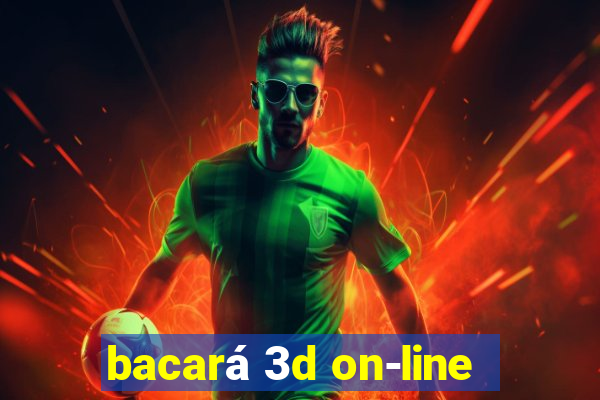 bacará 3d on-line