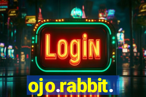 ojo.rabbit.