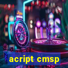 acript cmsp