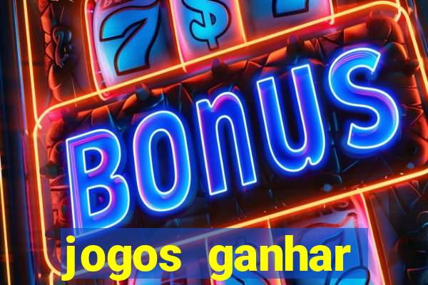 jogos ganhar dinheiro online gratis