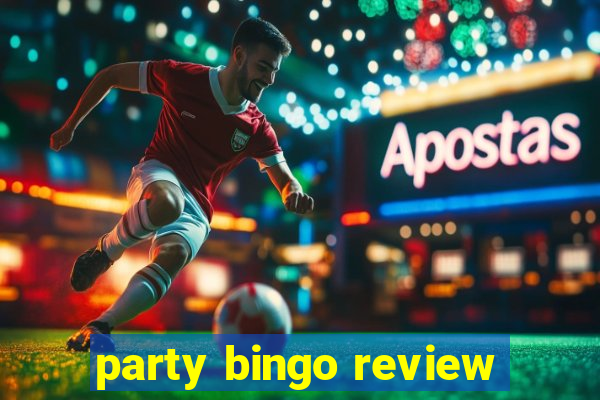 party bingo review