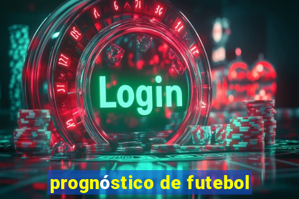 prognóstico de futebol