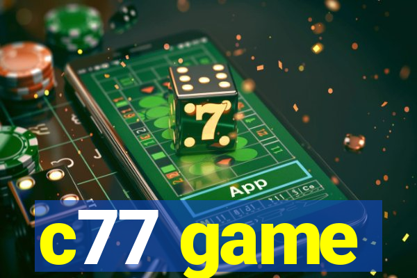 c77 game