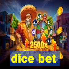 dice bet