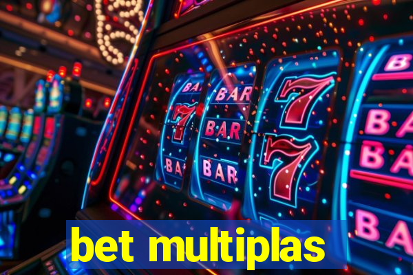 bet multiplas