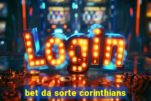 bet da sorte corinthians