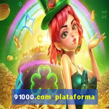 91000.com plataforma de jogos