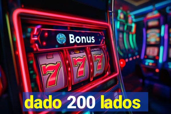 dado 200 lados