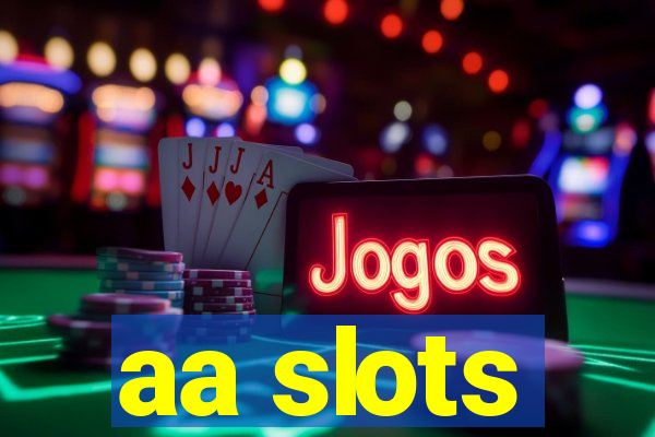 aa slots