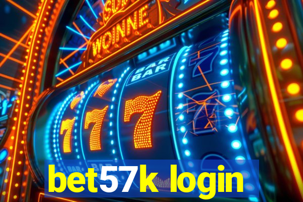 bet57k login