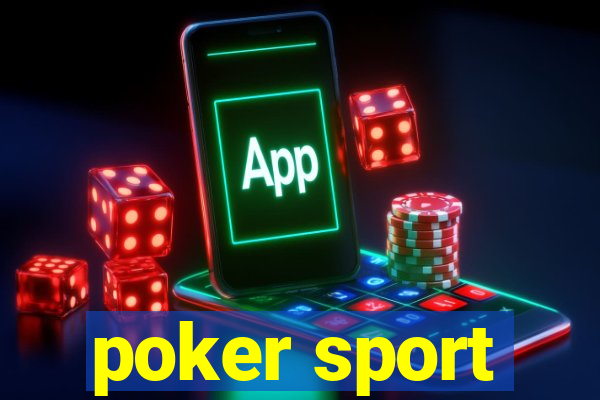 poker sport