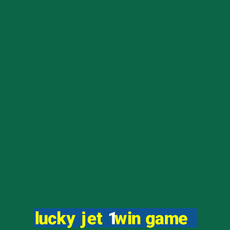 lucky jet 1win game