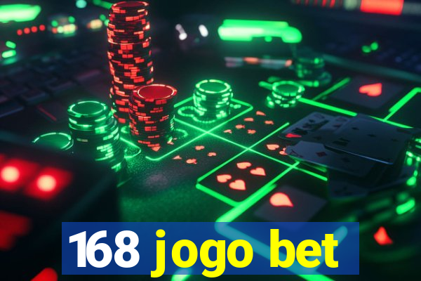 168 jogo bet