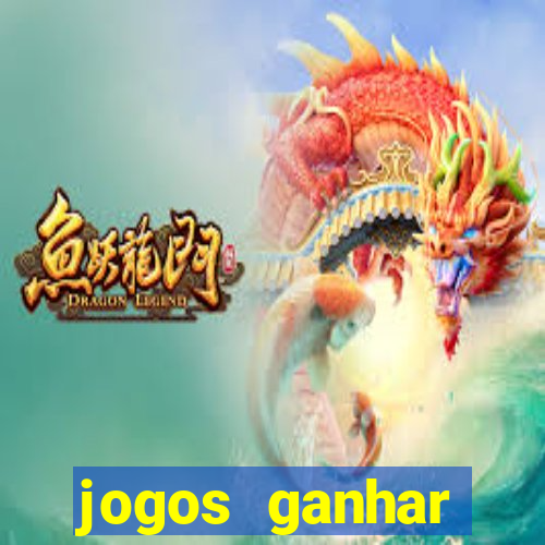 jogos ganhar dinheiro gratis