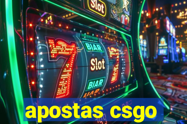 apostas csgo