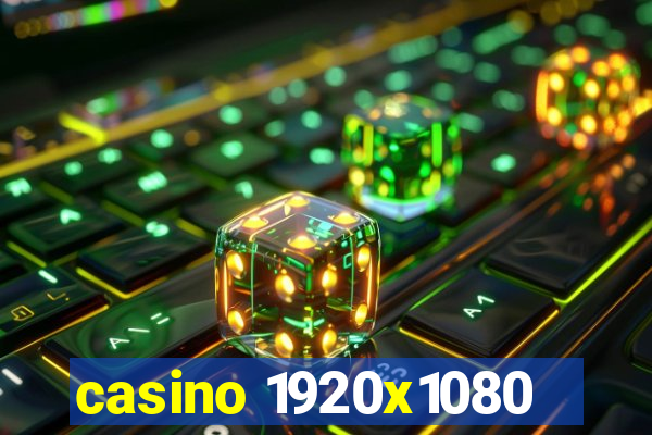 casino 1920x1080