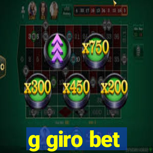 g giro bet