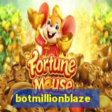 botmillionblaze