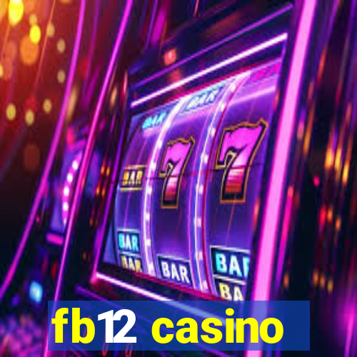 fb12 casino