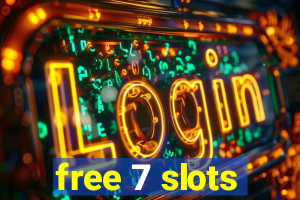 free 7 slots