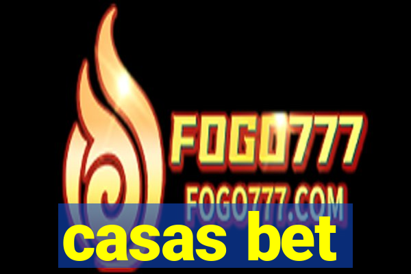 casas bet