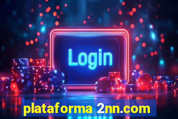 plataforma 2nn.com