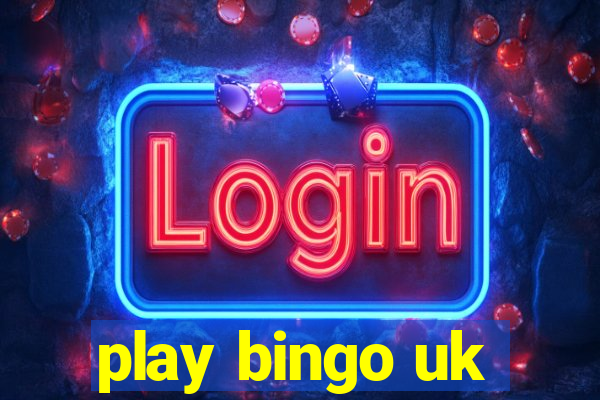 play bingo uk