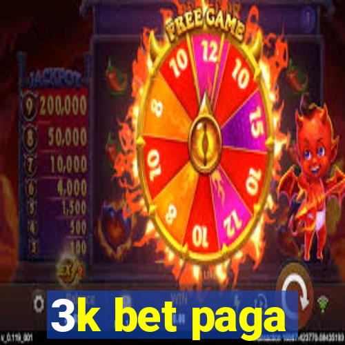 3k bet paga