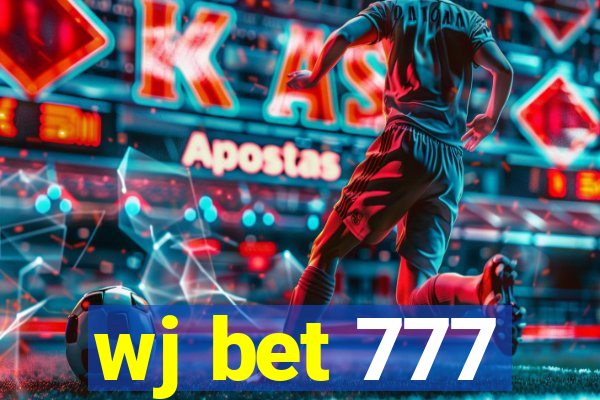 wj bet 777