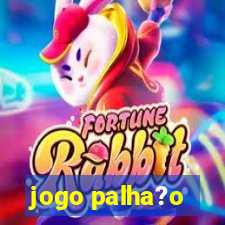 jogo palha?o