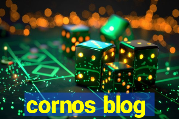 cornos blog