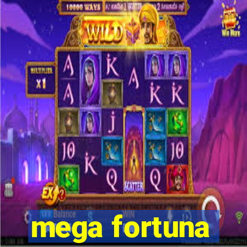 mega fortuna