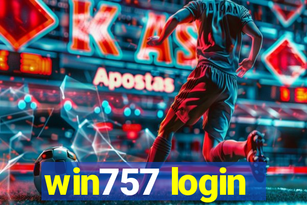 win757 login