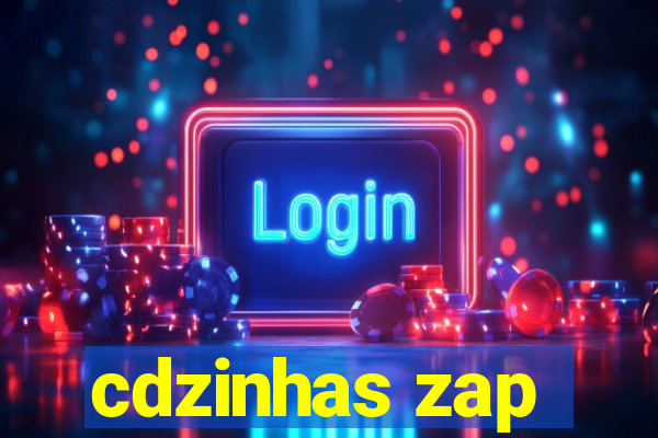 cdzinhas zap