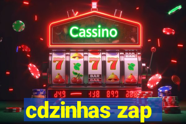 cdzinhas zap