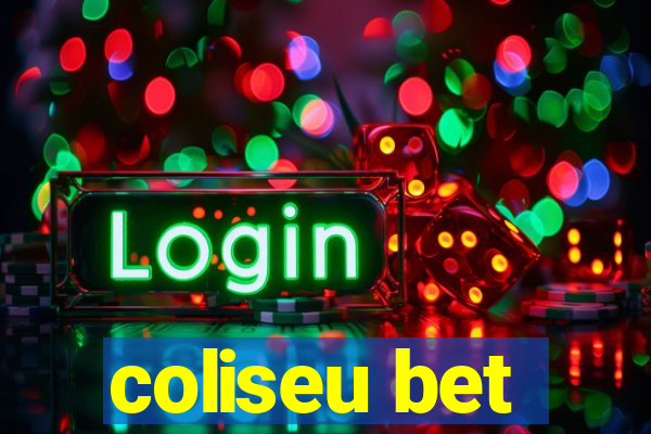 coliseu bet