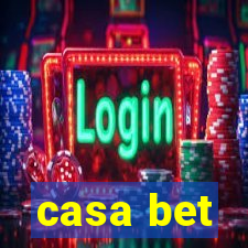 casa bet