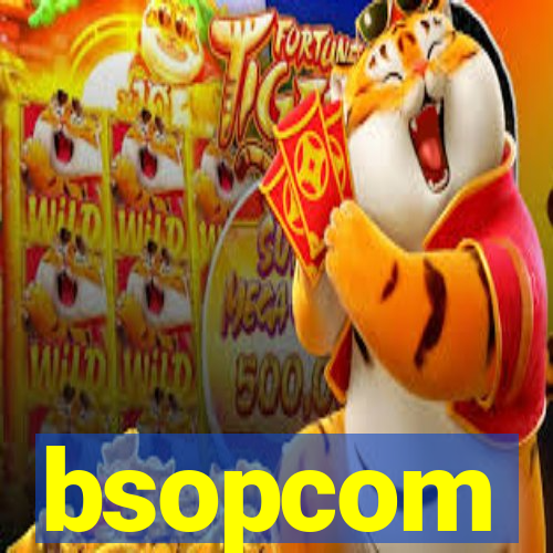 bsopcom