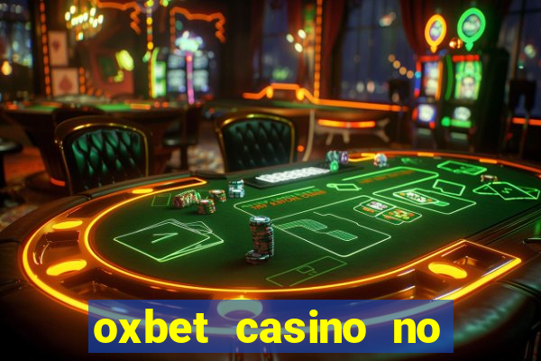 oxbet casino no deposit bonus