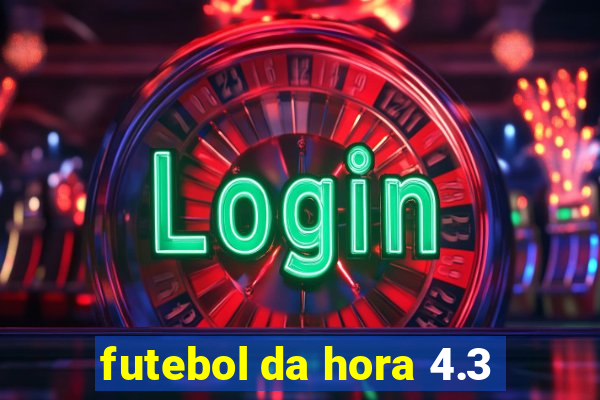 futebol da hora 4.3