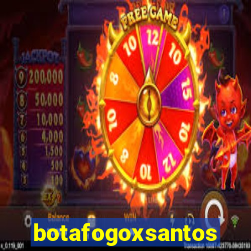 botafogoxsantos