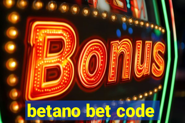 betano bet code