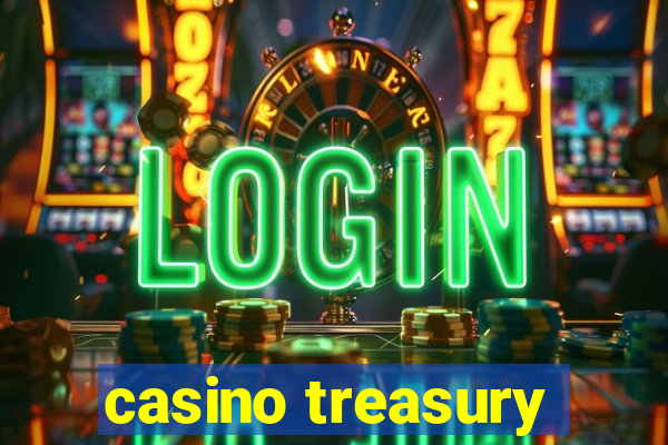 casino treasury