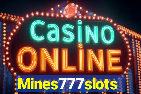 Mines777slots