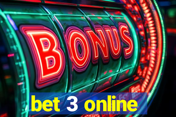 bet 3 online