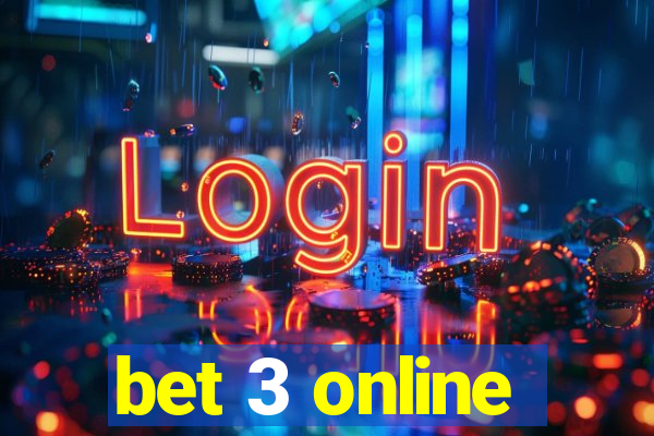 bet 3 online