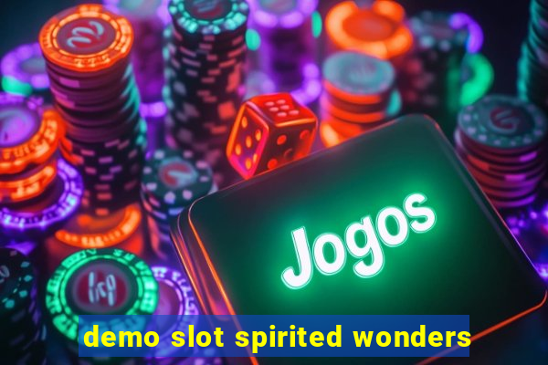 demo slot spirited wonders