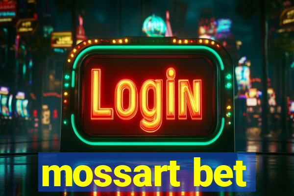 mossart bet