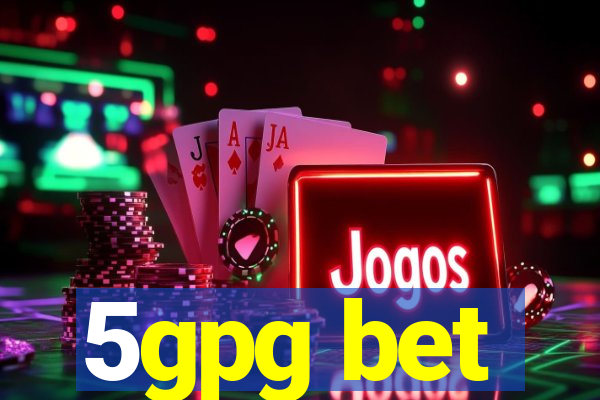 5gpg bet